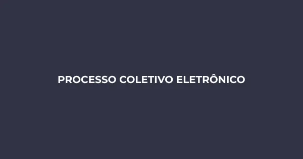 Processo Coletivo Eletrônico